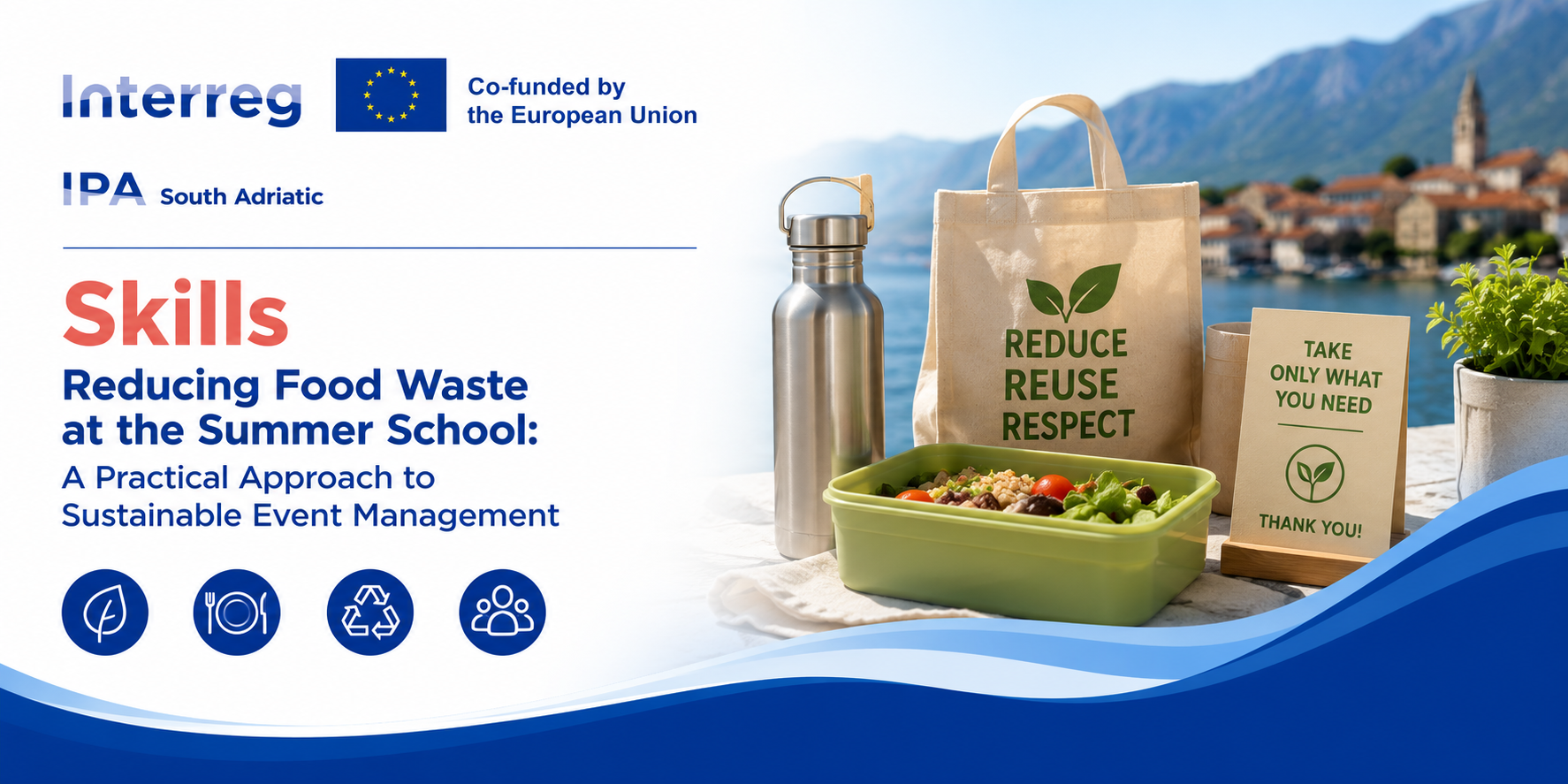 Reducing Food Waste at the Summer School in Kotor: A Practical Approach to Sustainable Event Management